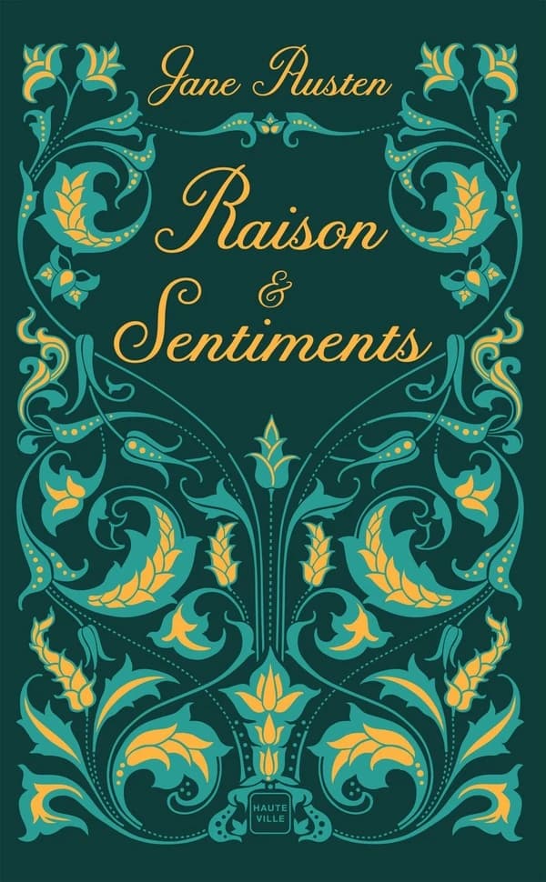 Raison & sentiments