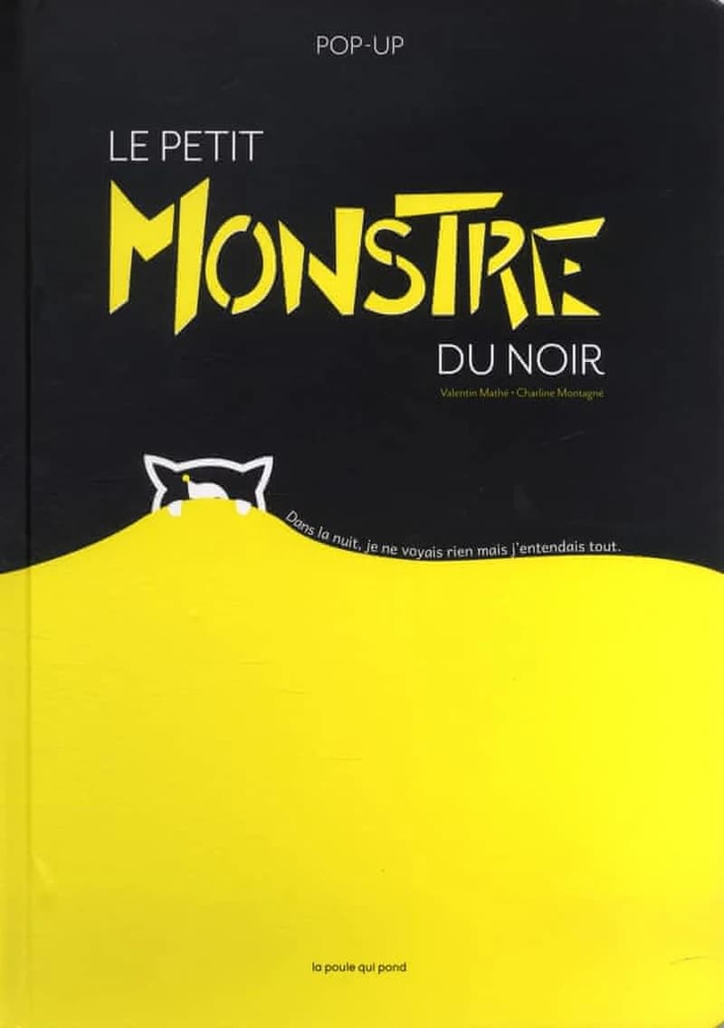 Le petit monstre du noir : pop-up