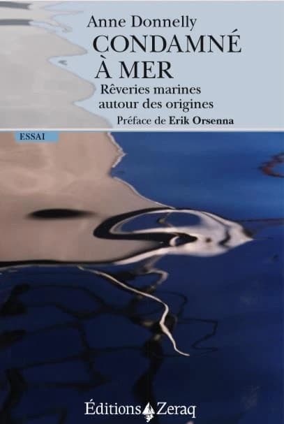 Condamné à mer : rêveries marines autour des origines