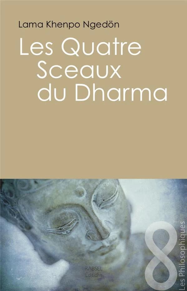 Les quatre sceaux du dharma