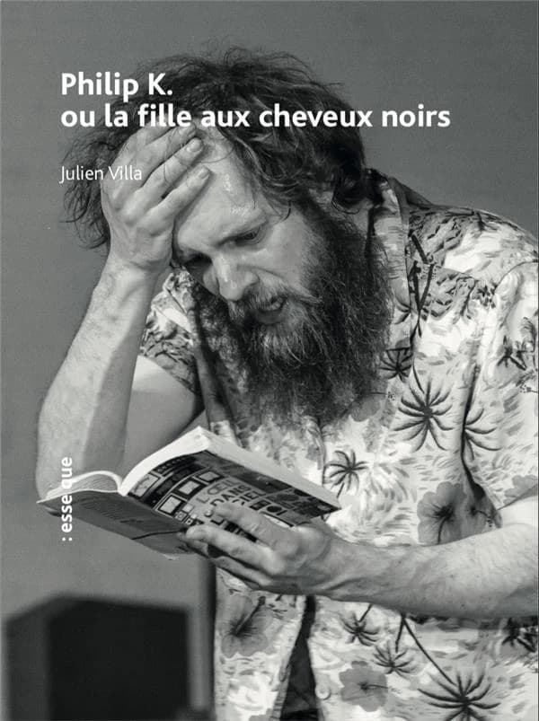 Philip K. ou La fille aux cheveux noirs ; Jane K. : sous-texte et cosmogonie de "Philip K. ou La fille aux cheveux noirs"