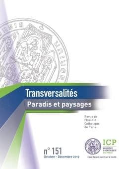 Revue Transversalités n.151 : octobre-décembre 2019 ; paradis et paysages