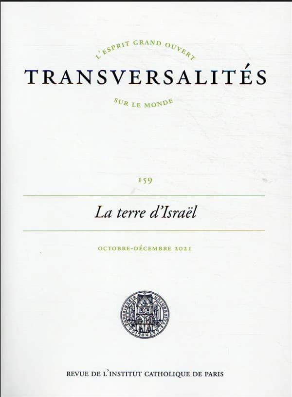 Revue Transversalités n.159 : la terre d'Israël