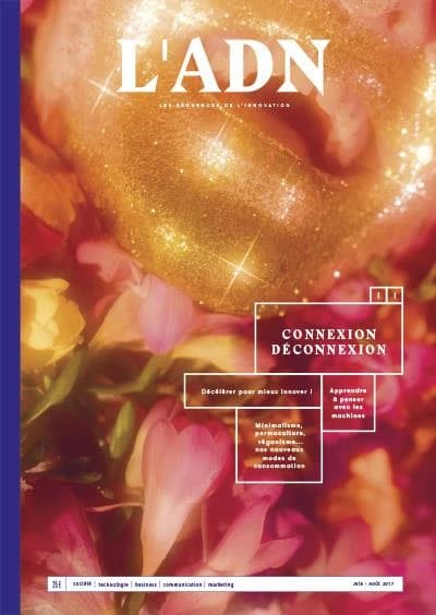 L'ADN n.11 : connexion, déconnexion, reconnexion