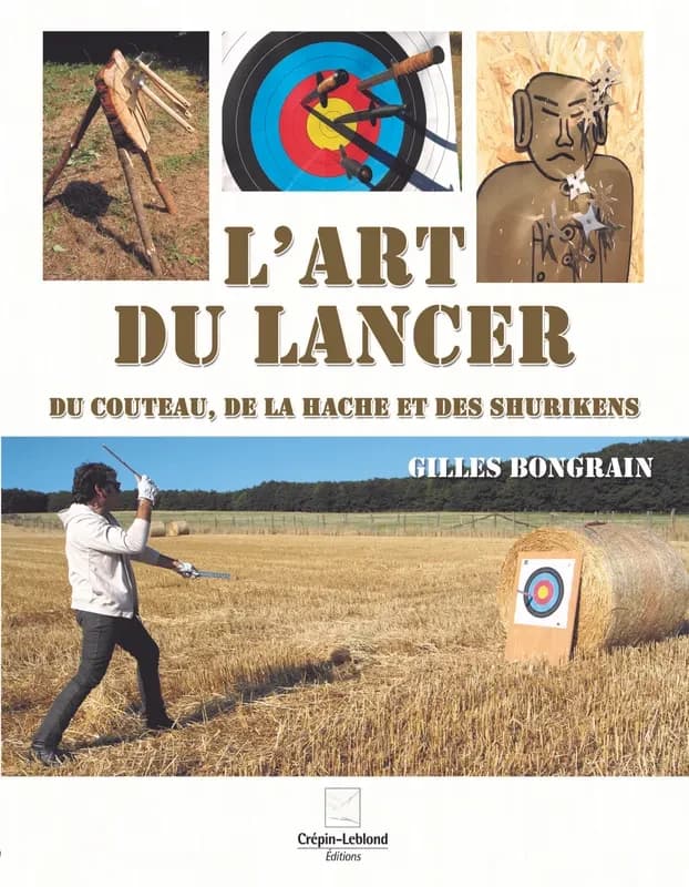L'art du lancer du couteau, de la hache et des shurikens