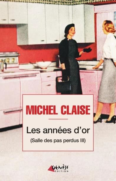 Salle des pas perdust.3 ; les annees d'or