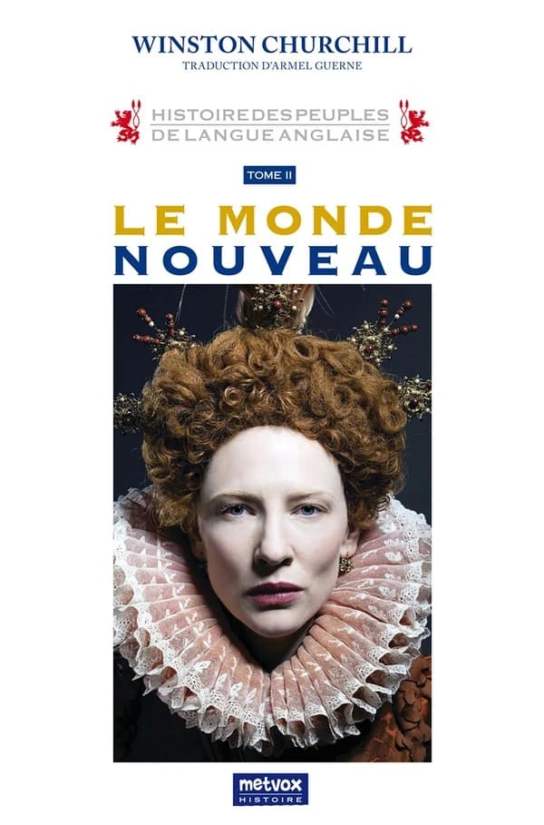 Histoire des Peuples de langue anglaise tome II : Le monde nouveau