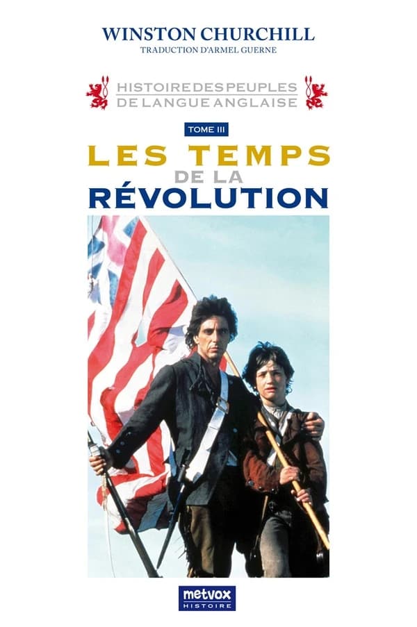 Histoire des Peuples de langue anglaise tome III : Les temps de la révolution