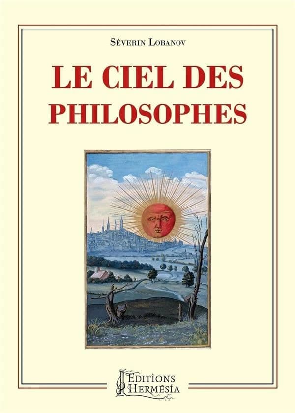 Le ciel des philosophes : d'après d'un manuscrit alchimique de Sigismund Bacstrom
