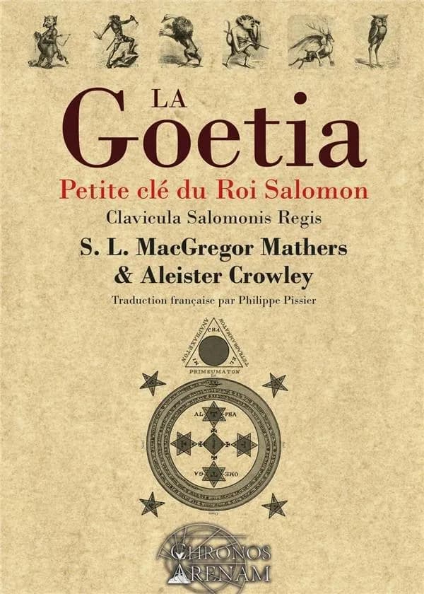 La Goétia : Petite clé du Roi Salomon