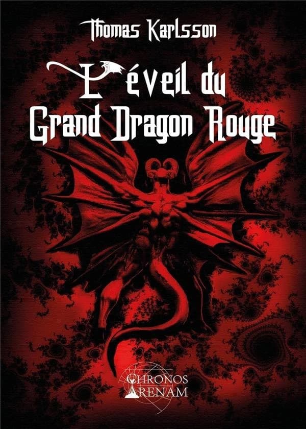 L'éveil du grand Dragon Rouge