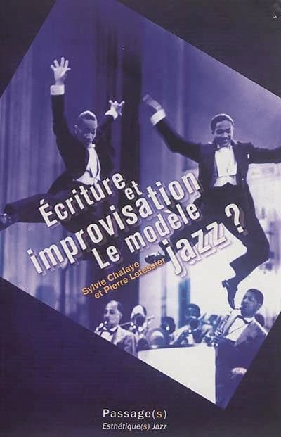 Écriture et improvisation : le modèle jazz ?