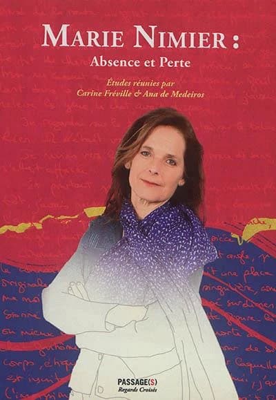 Marie Nimier ; absence et perte