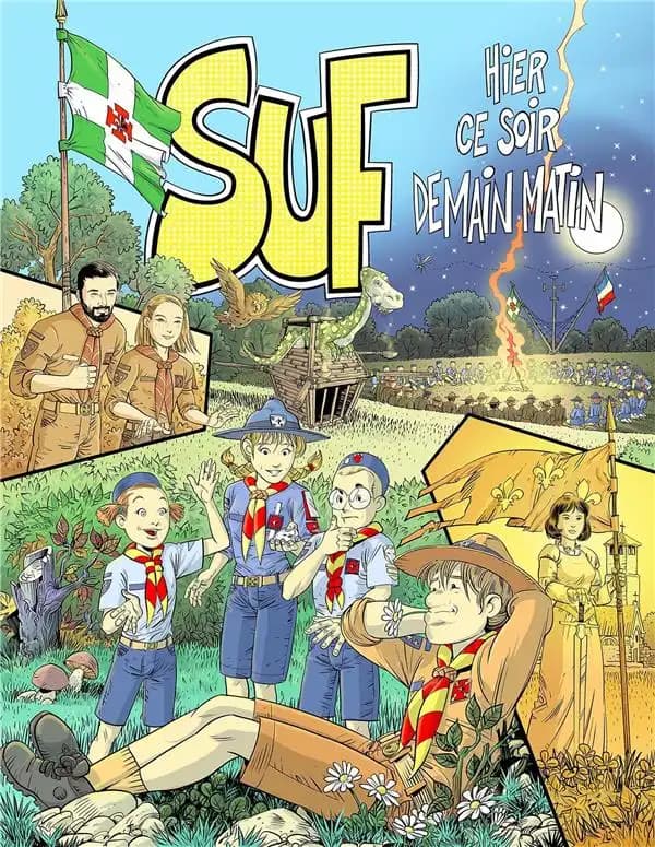 SUF : hier, ce soir, demain matin