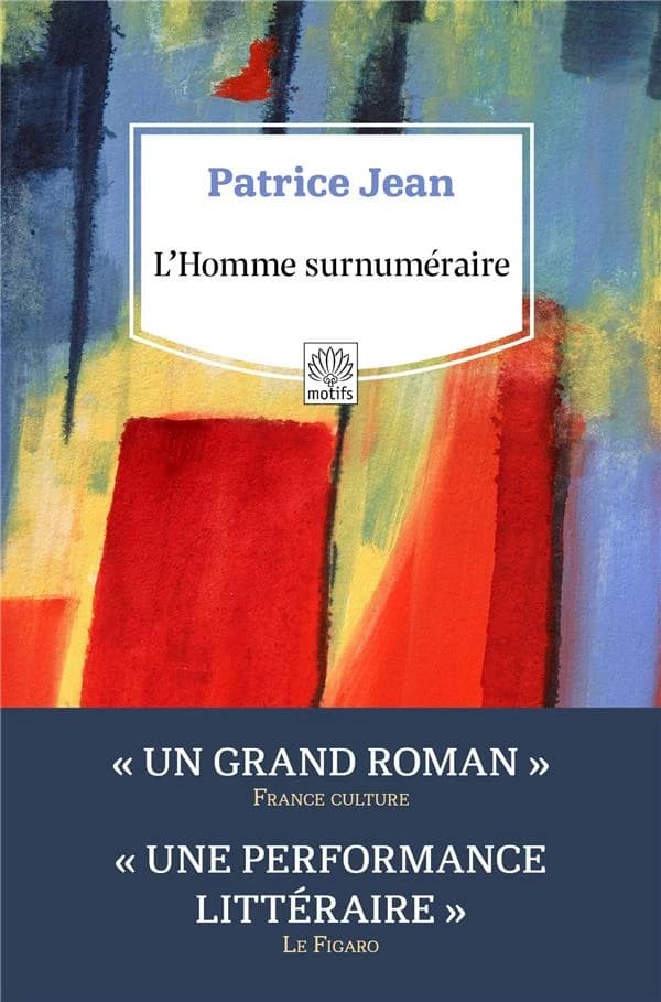 L'homme surnuméraire : roman