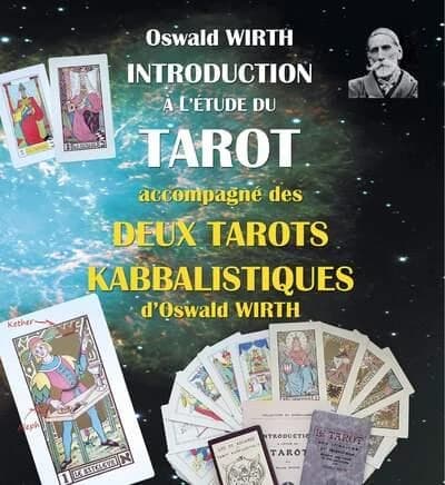 Introduction à l'étude du tarot ([Reproduction en fac-similé]) par Oswald Wirth