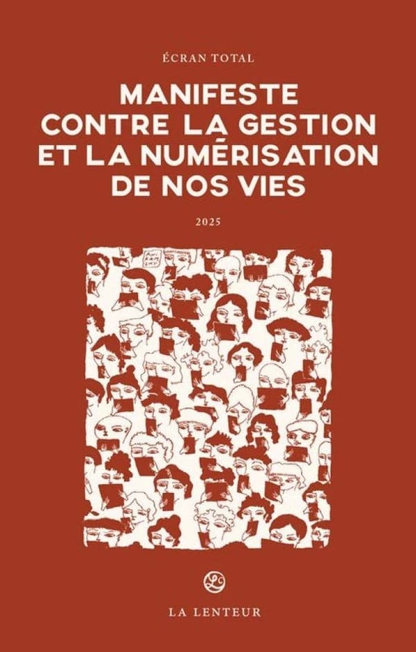 Manifeste contre la gestion et la numérisation de nos vies