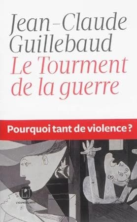 Le tourment de la guerre