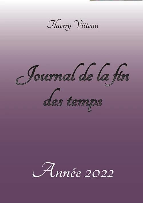 Journal de la fin des temps, Année 2022