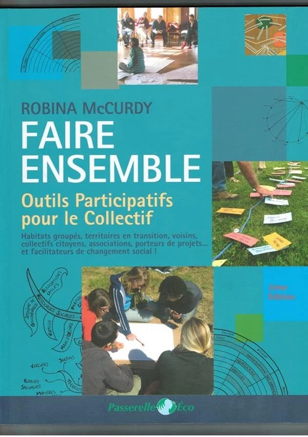 Faire ensemble : Outils participatifs pour le collectif