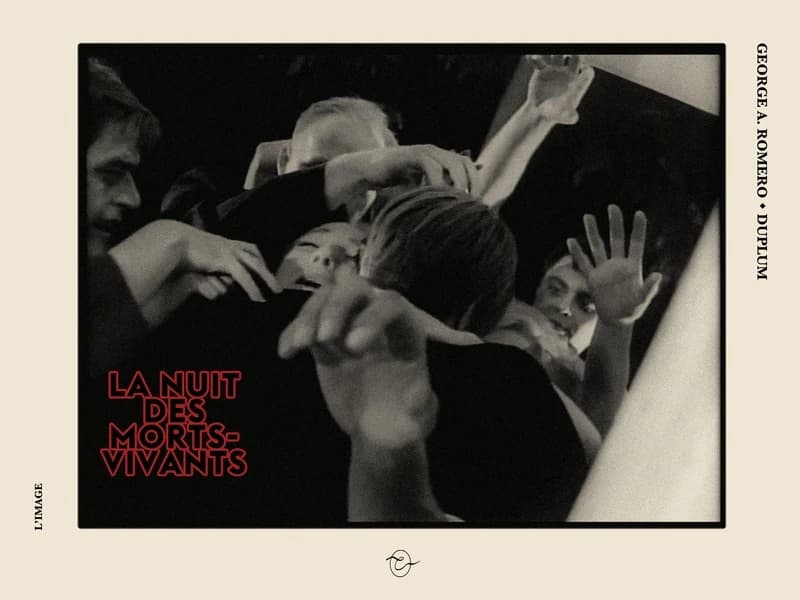 "La nuit des morts-vivants" : George A. Romero