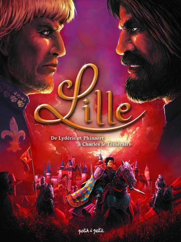 Lille. [I], De Lydéric et Phinaert à Charles le Téméraire : de 58 av. J.-C. à 1477