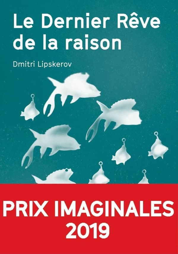 Le dernier rêve de la raison