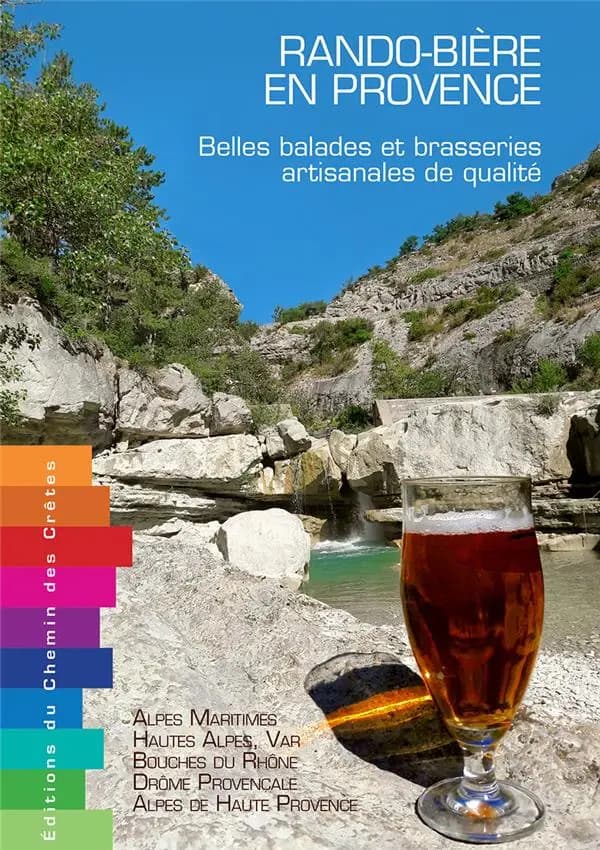 Rando-bière en Provence belles balades et brasseries artisanales de qualité