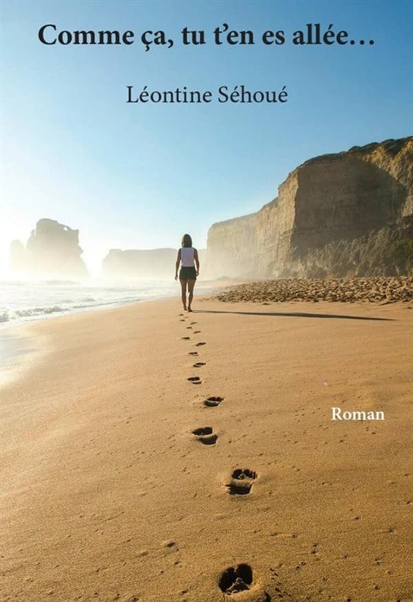 Comme ça, tu t'en es allée : roman
