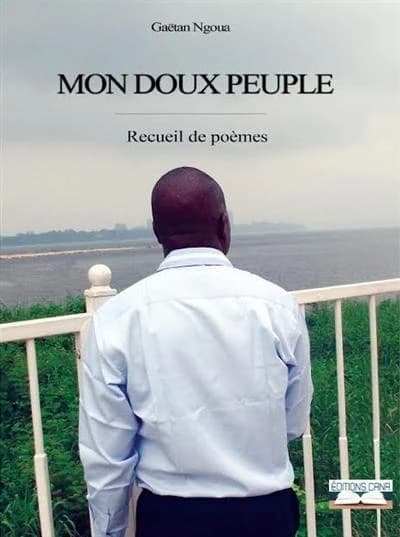 Mon doux peuple : poésie