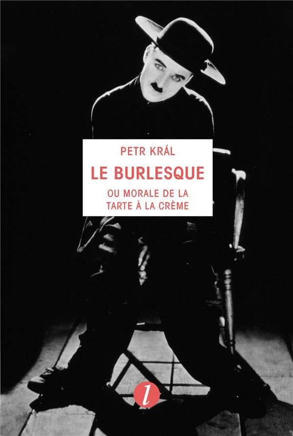 Le burlesque ou Morale de la tarte à la crème