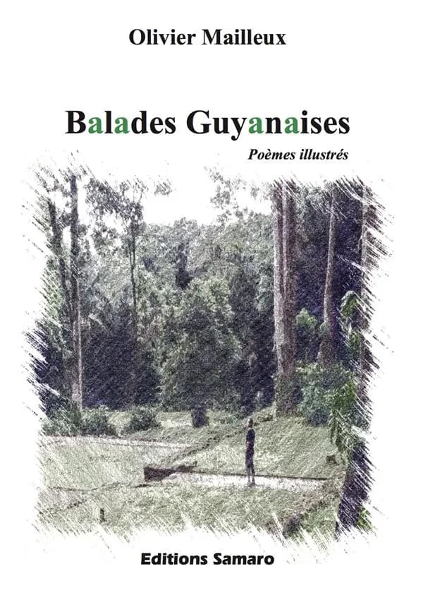 Balades guyanaises : poèmes illustrés
