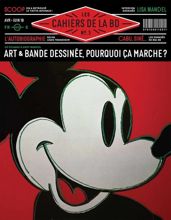 Les cahiers de la BD n.3 ; art & bande dessinée, pourquoi ça marche ?