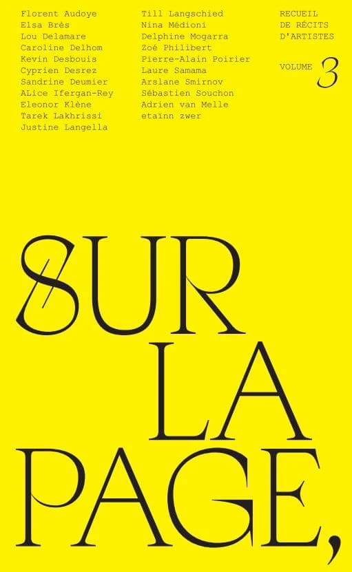 Sur la page, abandonnés : recueil de récits d'artistes. Volume 3