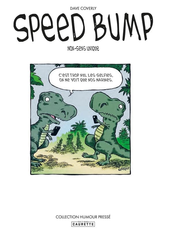 Speed bump. [Tome 1], Non-sens unique