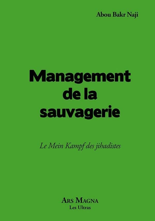 Management de la sauvagerie : le Mein Kampf des jihadistes