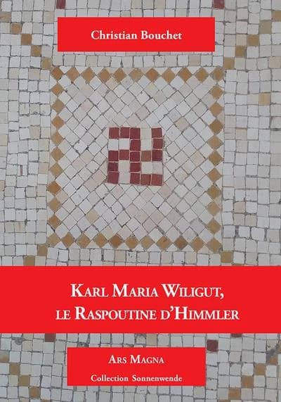 Karl Maria Wiligut, le Raspoutine d'Himmler
