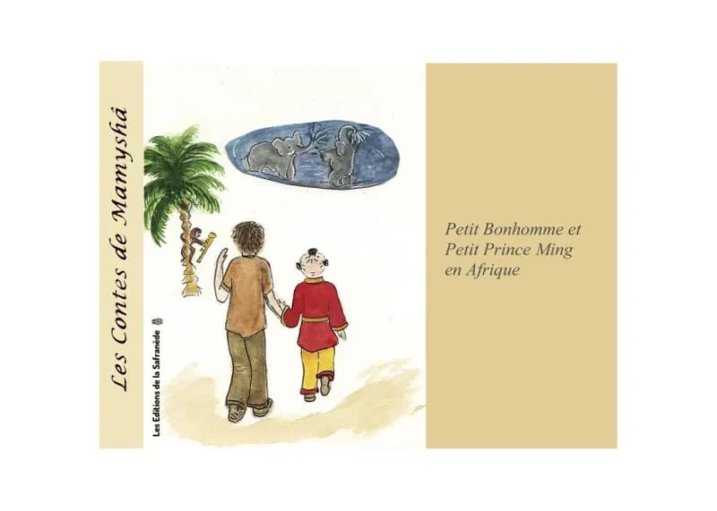 Petit bonhomme et petit prince Ming en Afrique