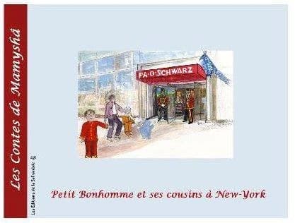 Petit bonhomme et ses cousins à New-York : un conte de Mamyshâ