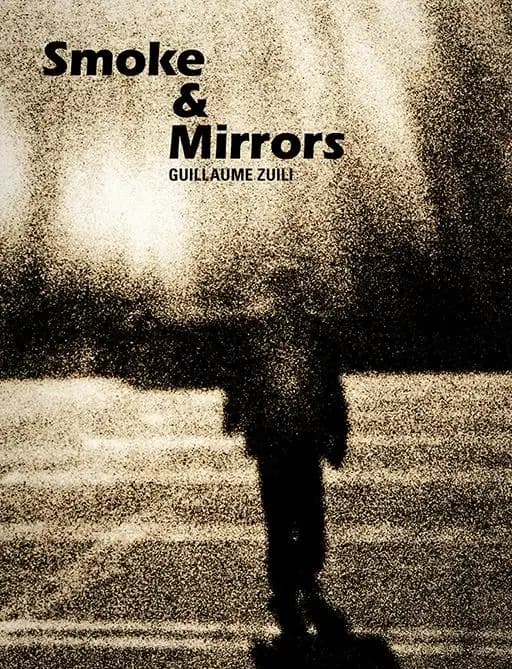 Smoke & mirrors