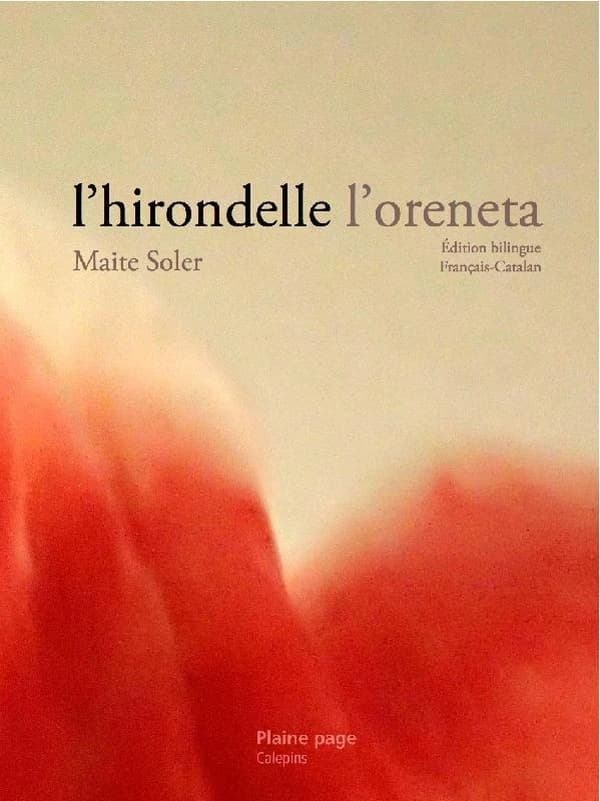 L'hirondelle (Éd. bilingue) poèmes et photographies, Maite Soler : L'oreneta