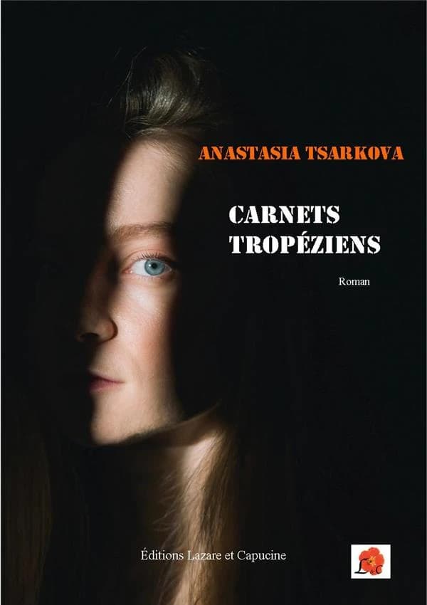Carnets tropéziens : roman