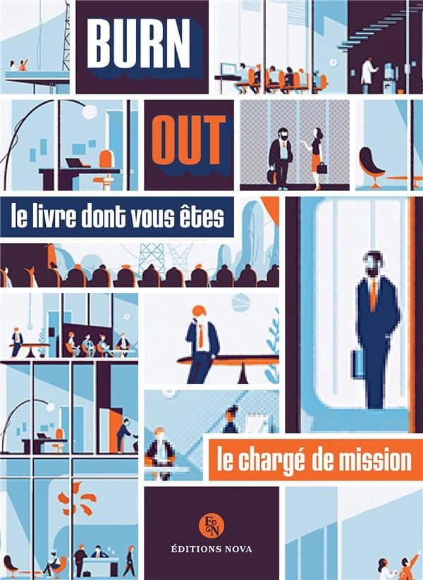 Burn out : le livre dont vous êtes le chargé de mission