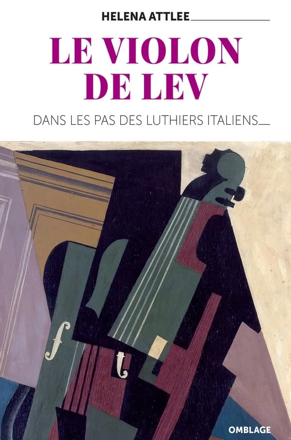 Le Violon de Lev : dans les pas des luthiers italiens