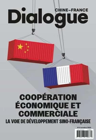 Dialogue chine- france n 4 octobre 2020 : cooperation economique et commerciale