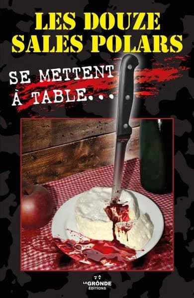 Les douze sales polars se mettent à table en Normandie