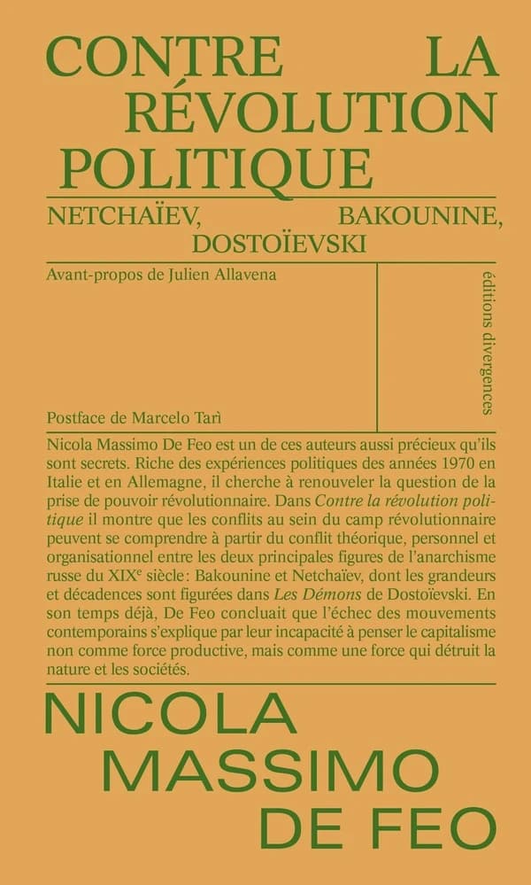 Contre la révolution politique : Netchaïev, Bakounine, Dostoïevski