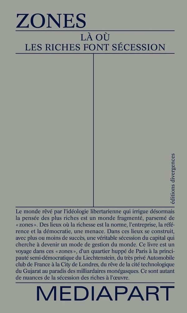 Zones : Là où les riches font sécession