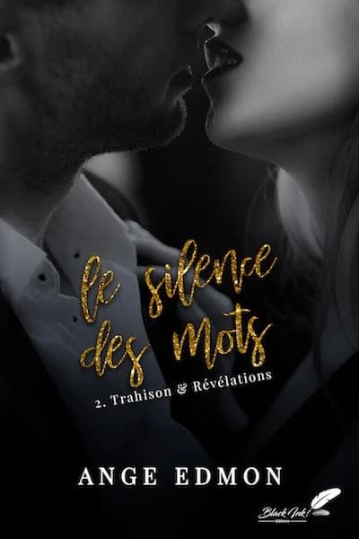 Trahison & révélations