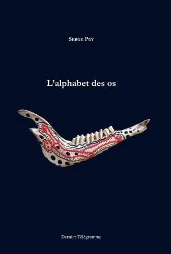 L'alphabet des os